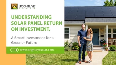 Solar Panel ROI: Why Solar Makes More Sense Than Ever