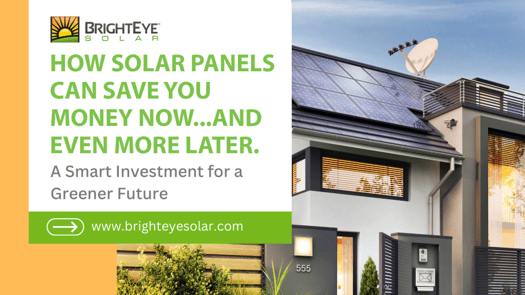 How solar panels can save you money now