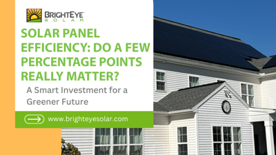 Solar Panel Efficiency: Does a Few Percentage Points Really Matter?