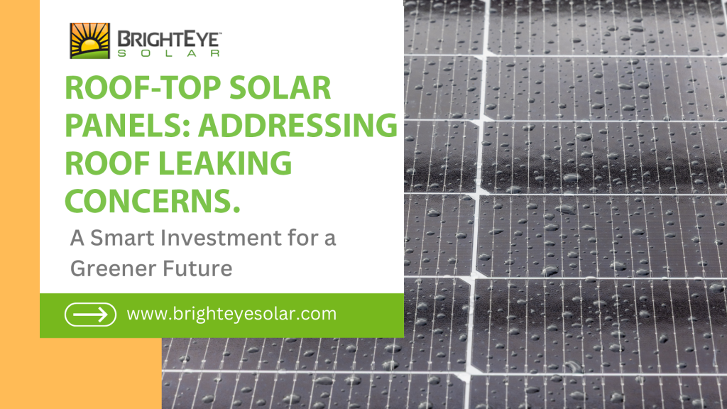 Roof-Top Solar Panels: Addressing Roof Leaking Concerns