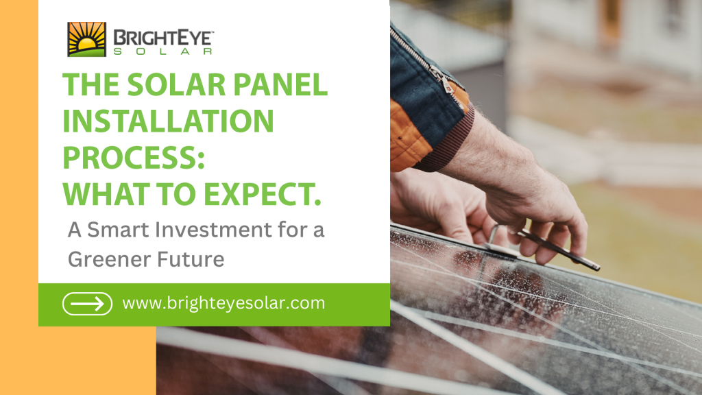 The Solar Panel Installation Process: What to Expect