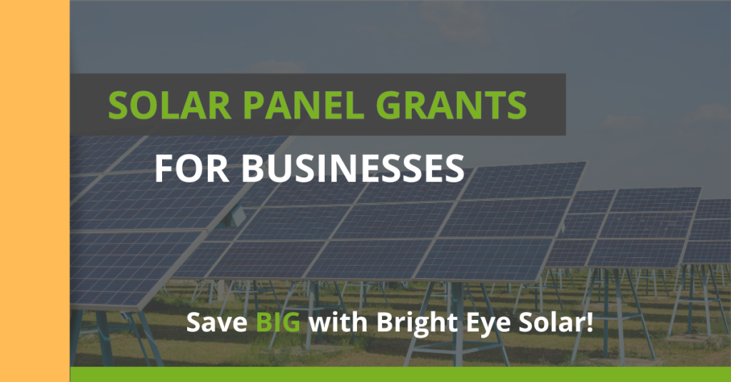 How Solar Panel Grants Can Help Businesses Save Big